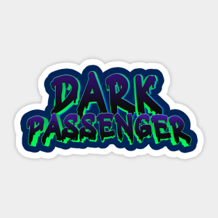 Dark Passenger Sticker